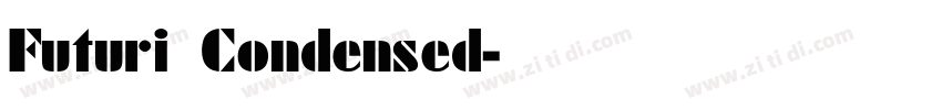 Futuri Condensed字体转换